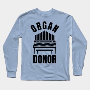 ORGAN DONOR (black) Long Sleeve T-Shirt